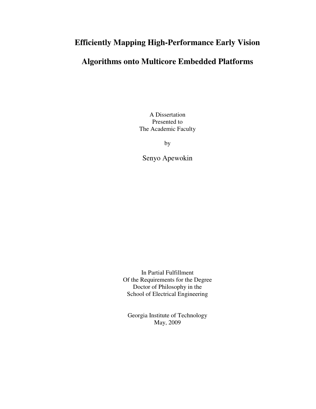 Efficiently Mapping High-Performance Early Vision Algorithms Onto Multicore Embedded Platforms