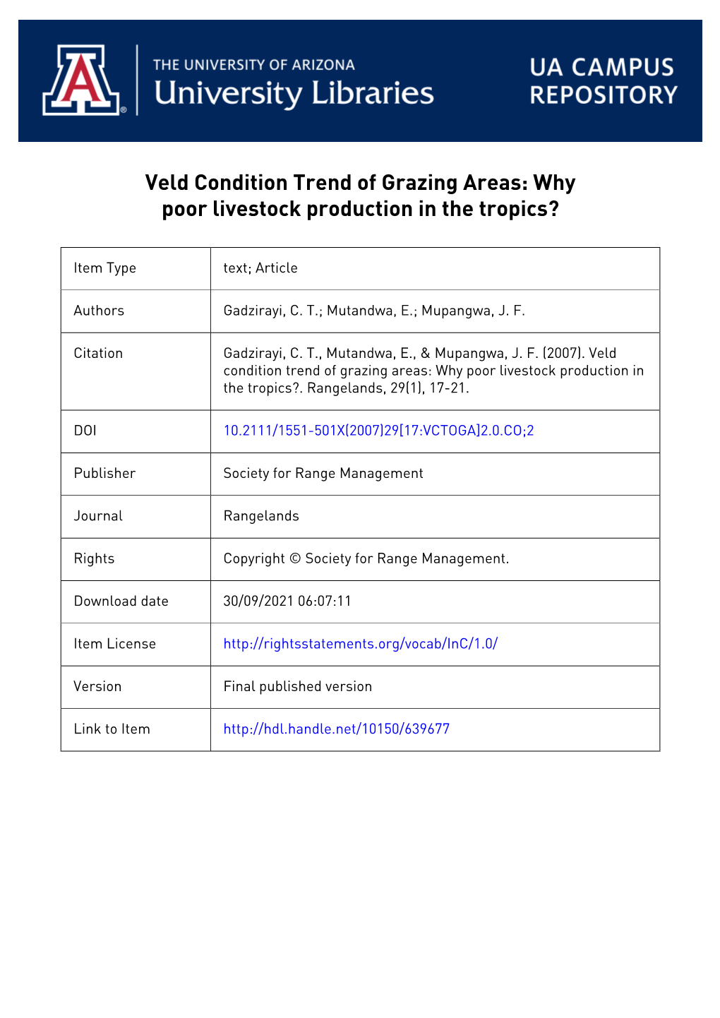 Veld Condition Trend of Grazing Areas: Why Poor Livestock Production in the Tropics?