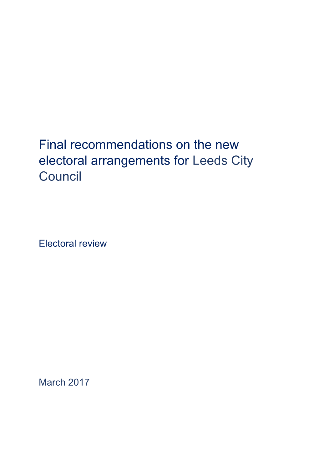 Final Recommendations on the New Electoral Arrangements for Leeds City Council