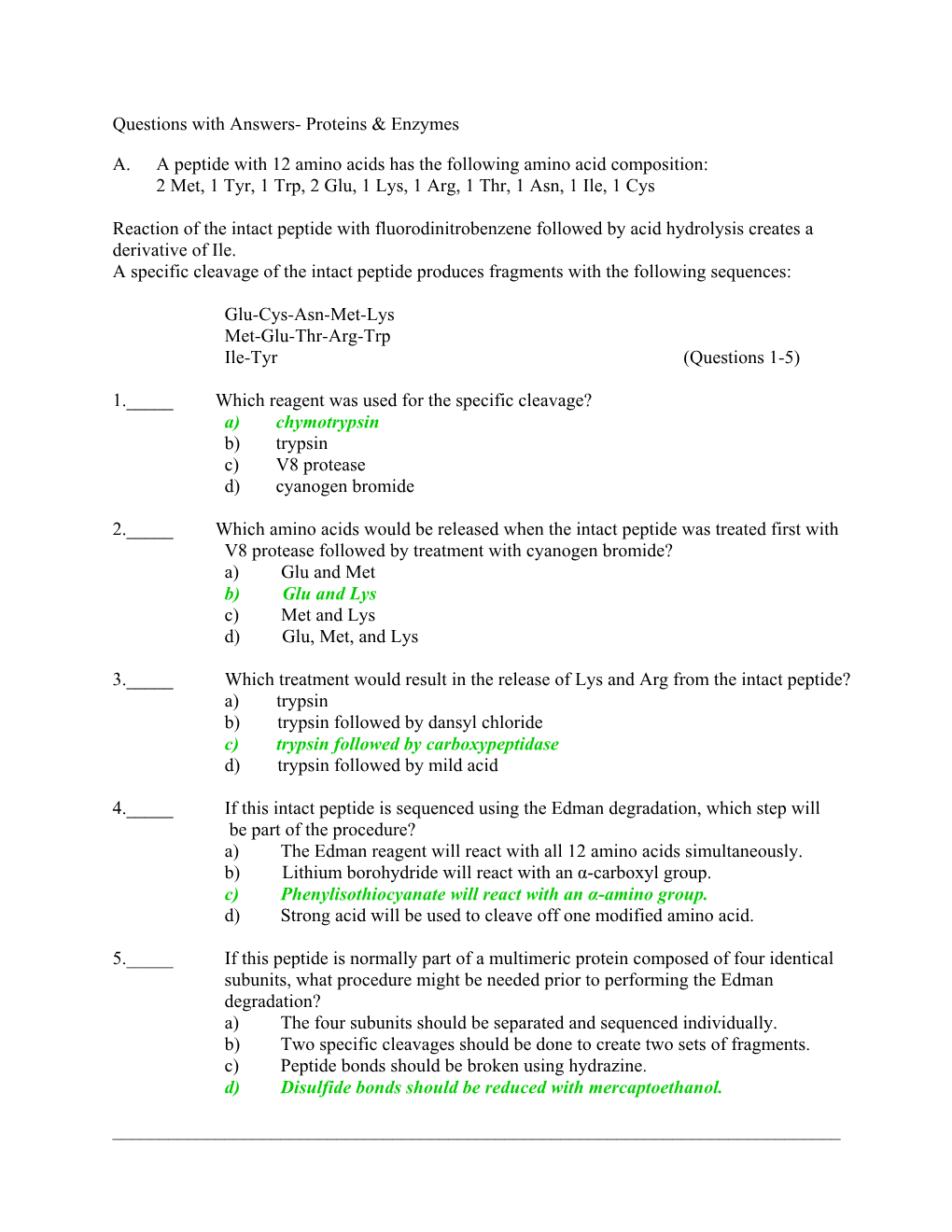 Questions with Answers- Proteins & Enzymes A. a Peptide with 12