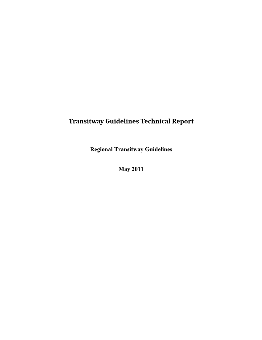 Regional Transitway Guidelines Technical Report May 2011 1