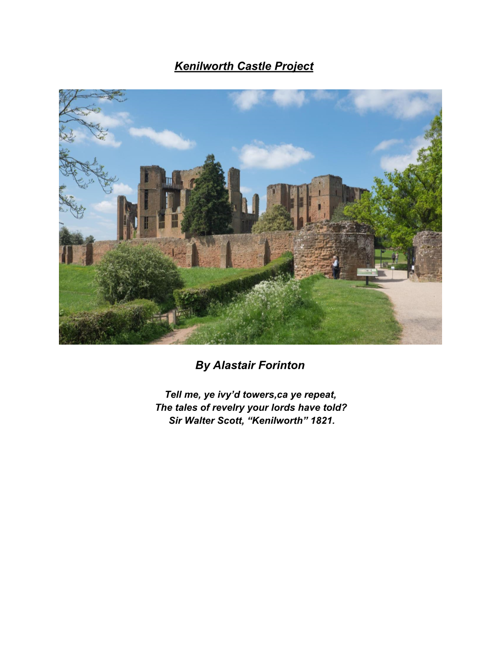 Kenilworth Castle Project by Alastair Forinton