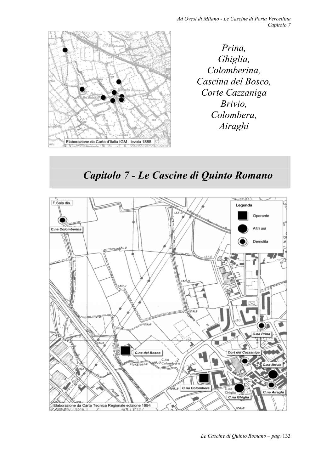 Le Cascine Di Quinto Romano