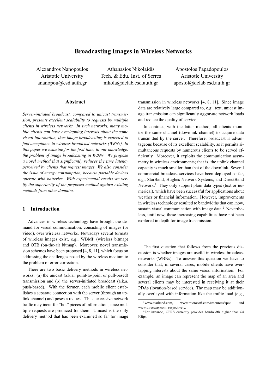 Broadcasting Images in Wireless Networks