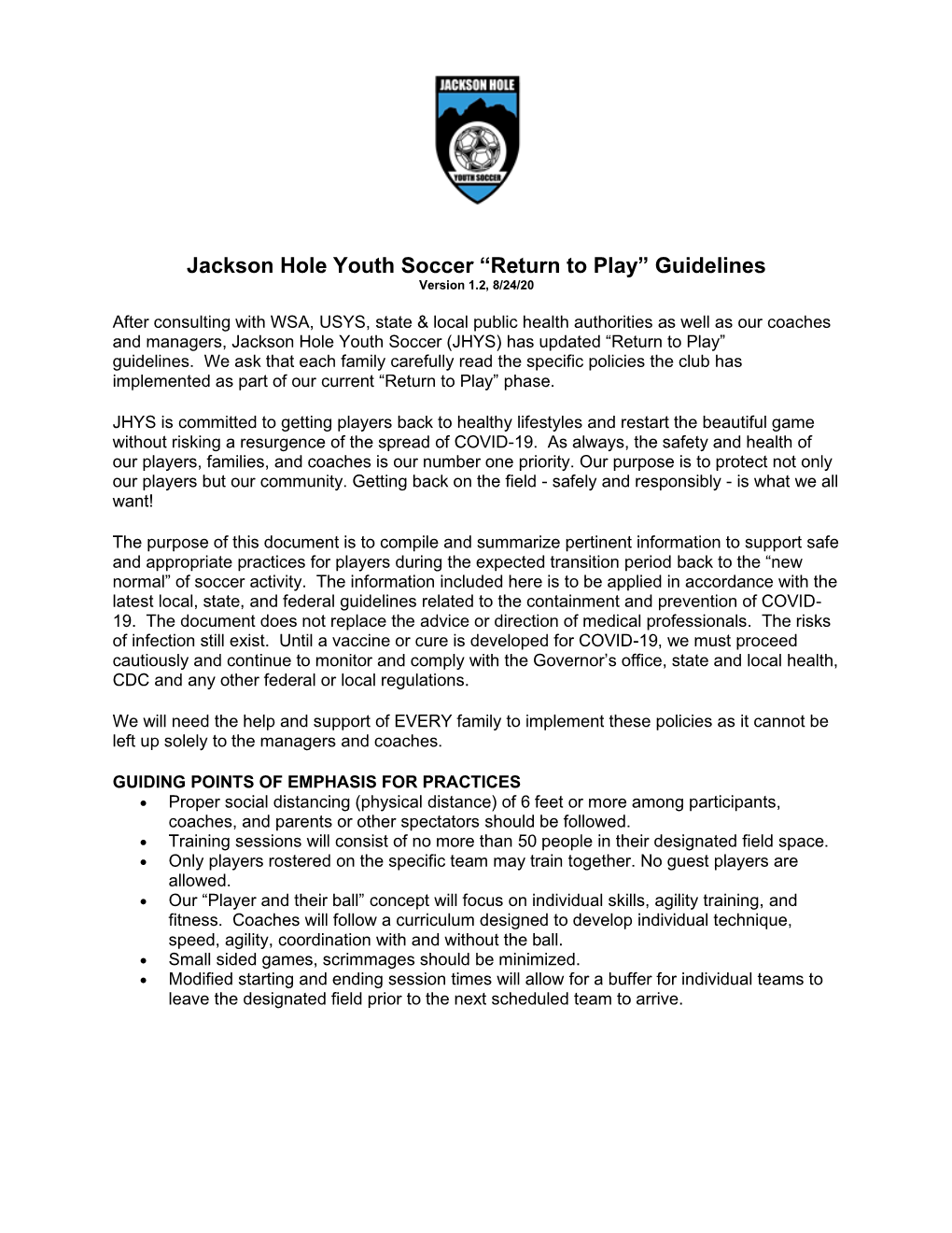 Jackson Hole Youth Soccer “Return to Play” Guidelines Version 1.2, 8/24/20