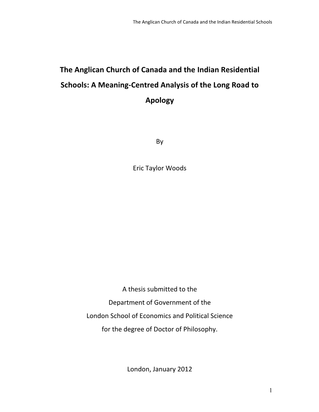 The Anglican Church of Canada and the Indian Residential Schools