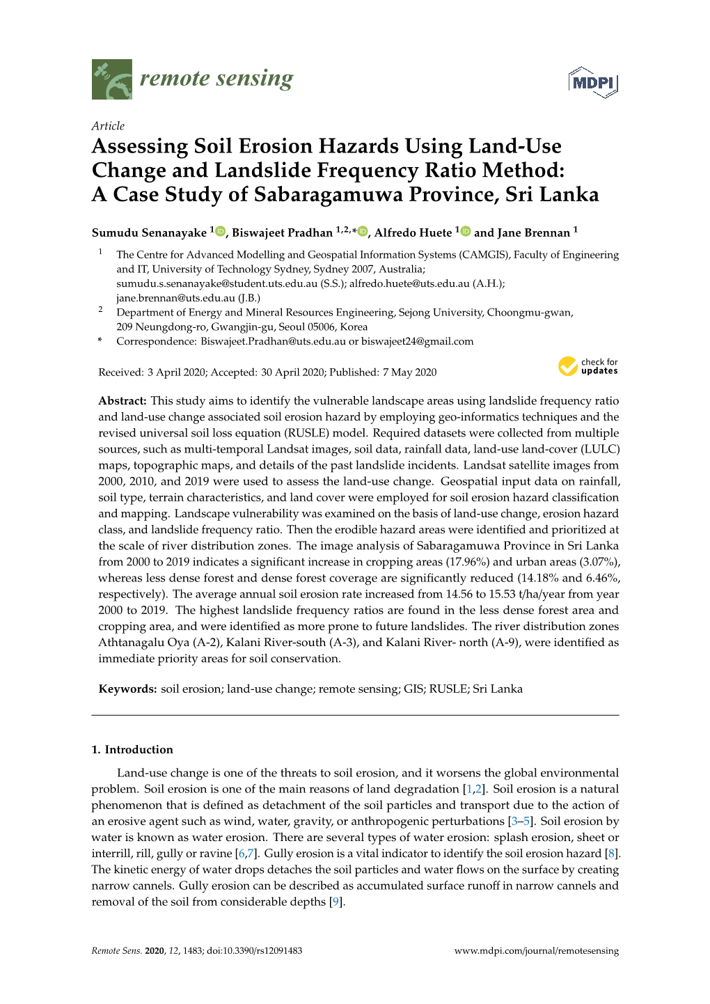 Assessing Soil Erosion Hazards Using Land-Use Change and Landslide Frequency Ratio Method: a Case Study of Sabaragamuwa Province, Sri Lanka