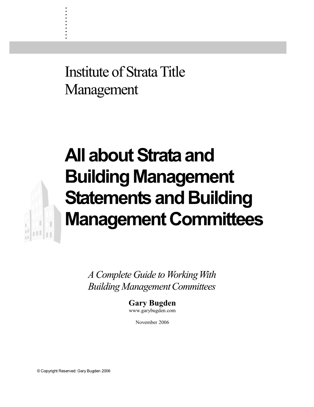 All About Strata and Building Management Statements and Building Management Committees