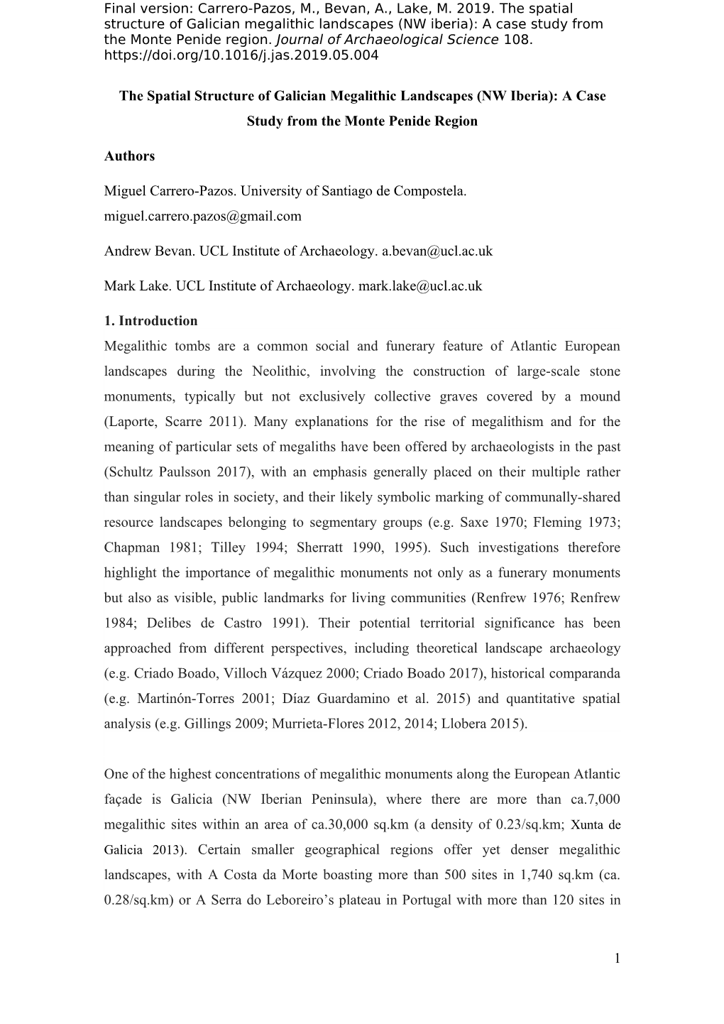 The Spatial Structure of Galician Megalithic Landscapes (NW Iberia): a Case Study from the Monte Penide Region