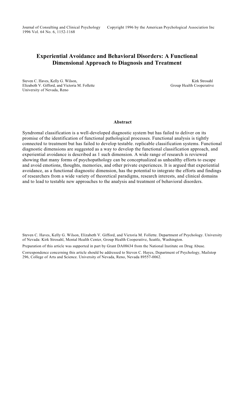 Experiential Avoidance and Behavioral Disorders: a Functional Dimensional Approach to Diagnosis and Treatment