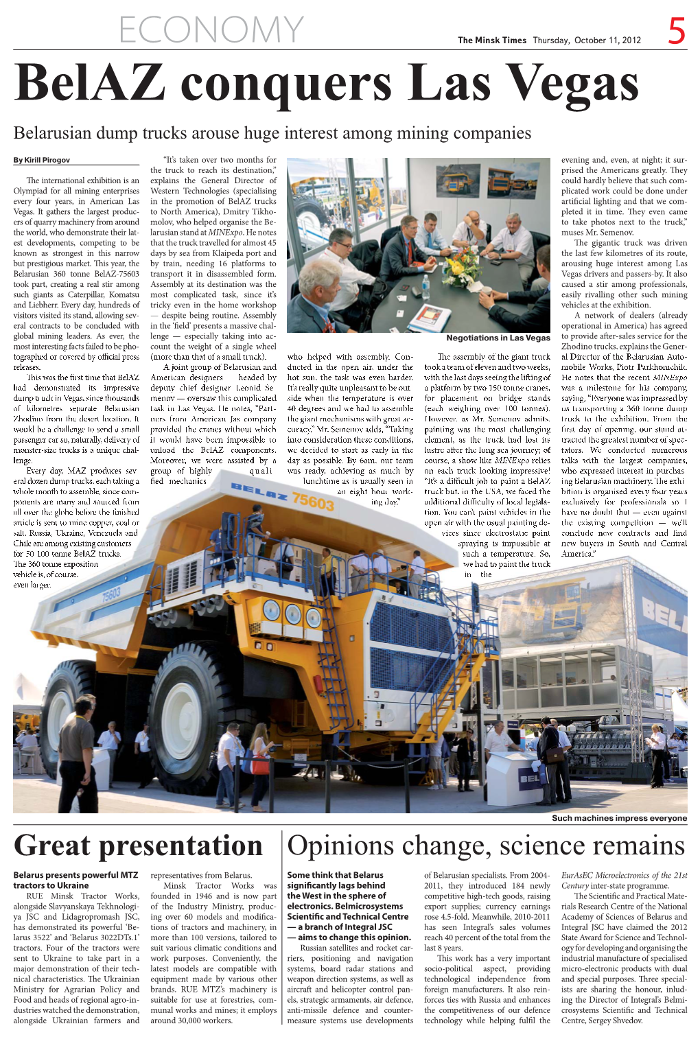 Belaz Conquers Las Vegas Belarusian Dump Trucks Arouse Huge Interest Among Mining Companies