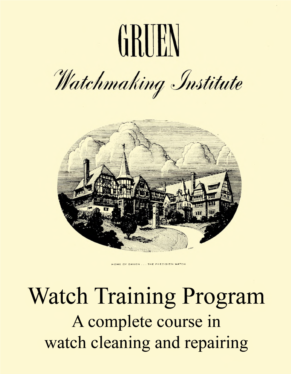 Gruen Watchmaking Institute Course 1946 Edition .Pdf