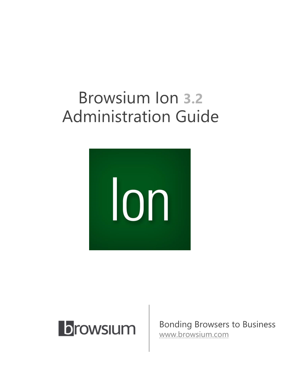 Browsium Ion 3.2 Administration Guide