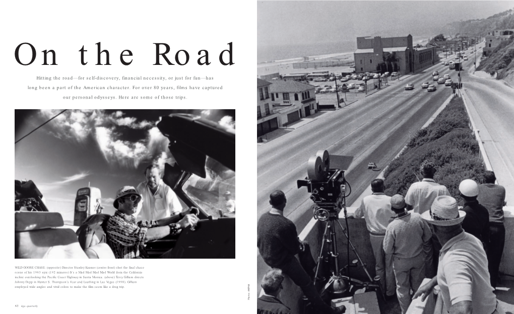 On the Road Hitting the Road—For Self-Discovery, Financial Necessity, Or Just for Fun—Has Long Been a Part of the American Character