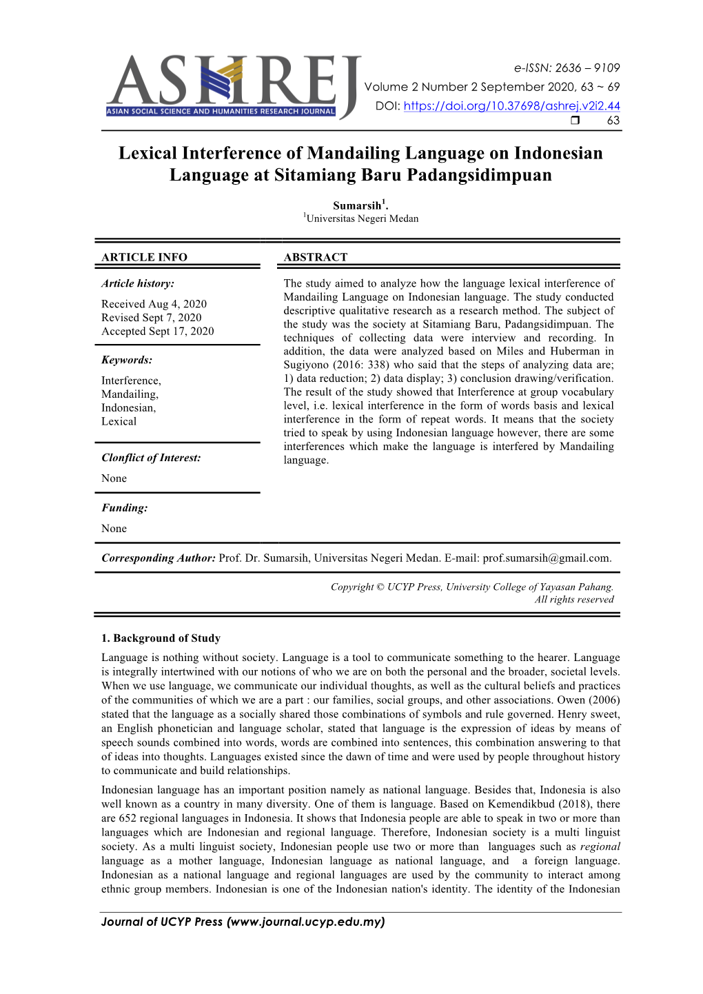 Lexical Interference of Mandailing Language on Indonesian Language at Sitamiang Baru Padangsidimpuan