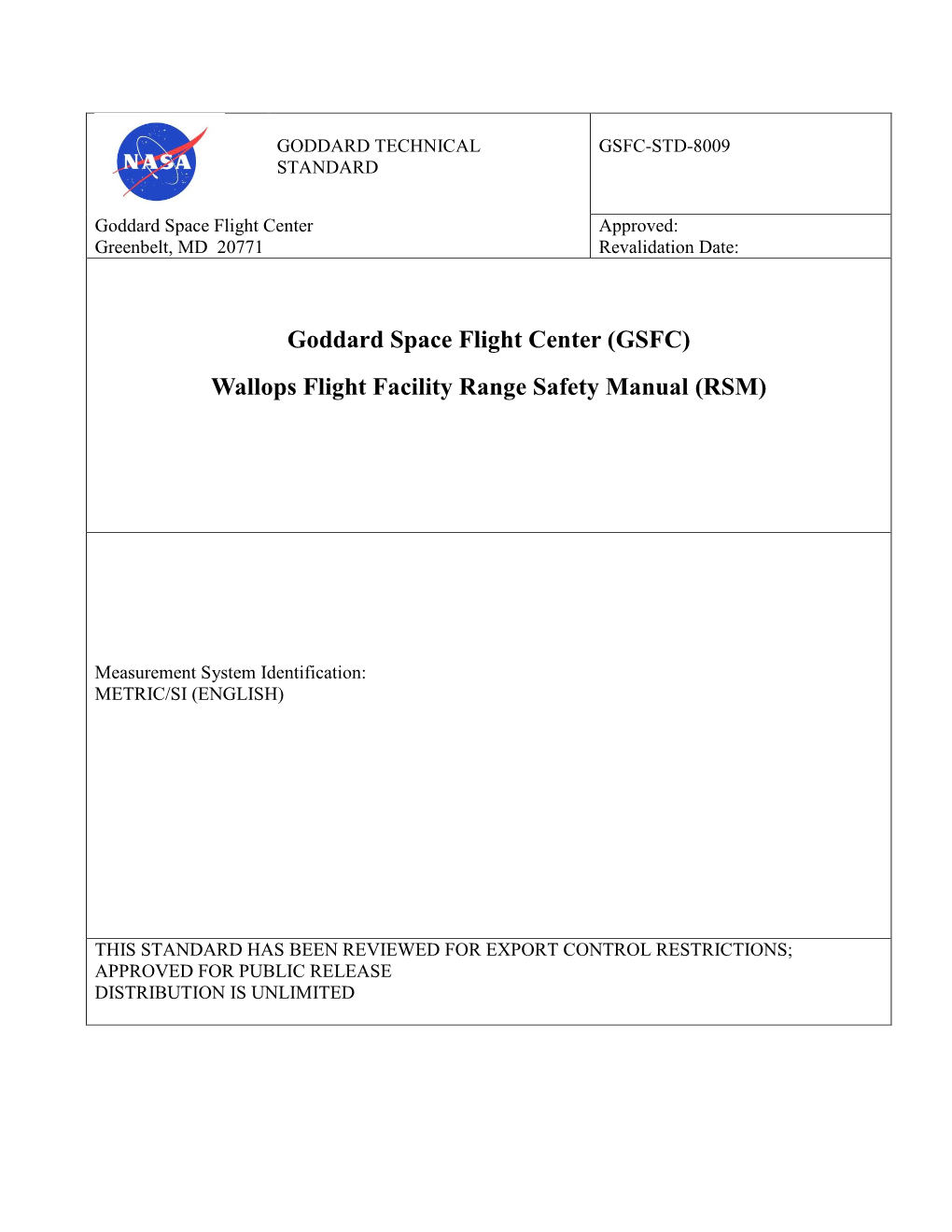 Goddard Space Flight Center (GSFC) Wallops Flight Facility Range Safety Manual (RSM)