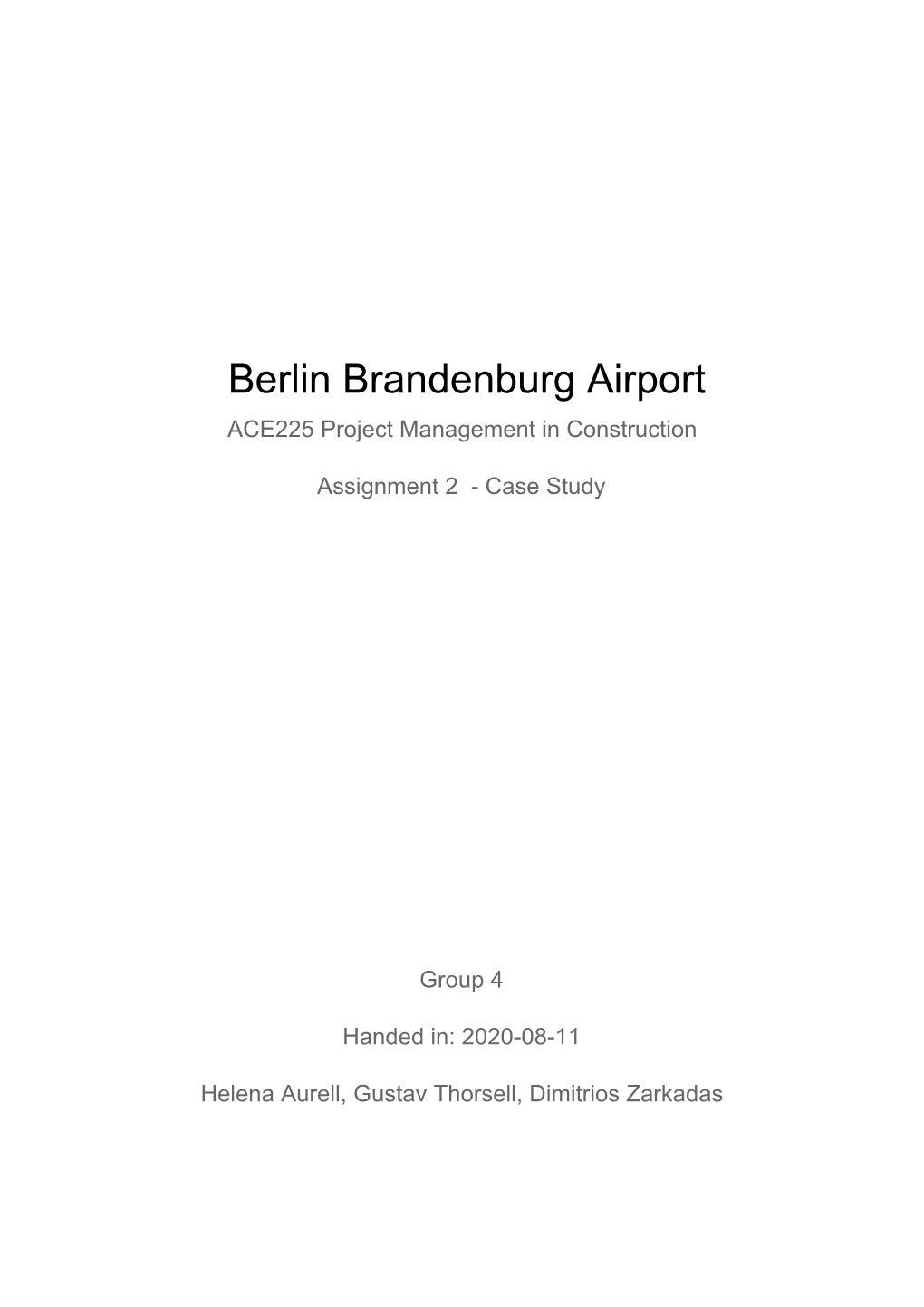 Berlin Brandenburg Airport ACE225 Project Management in Construction