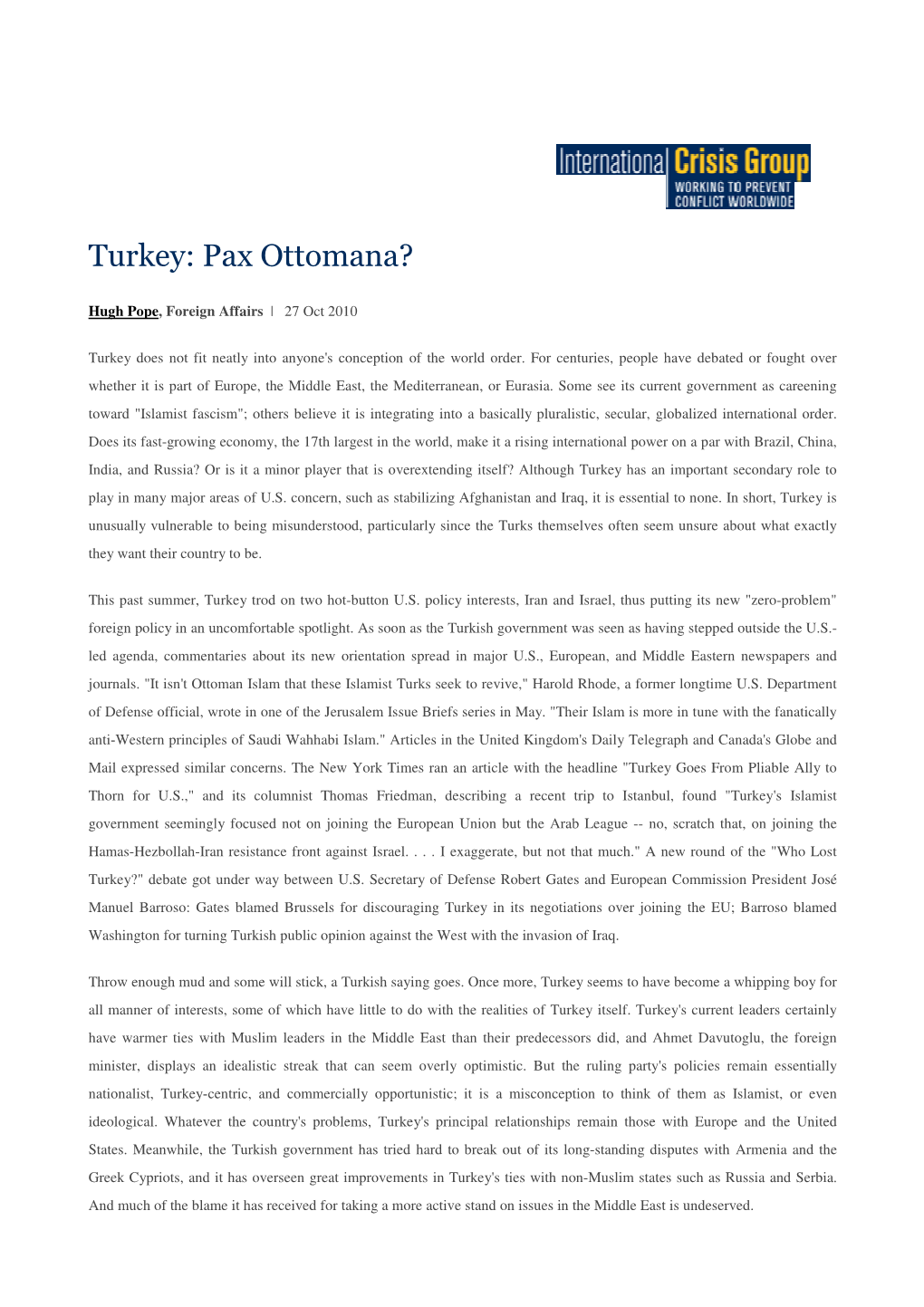 Turkey: Pax Ottomana?