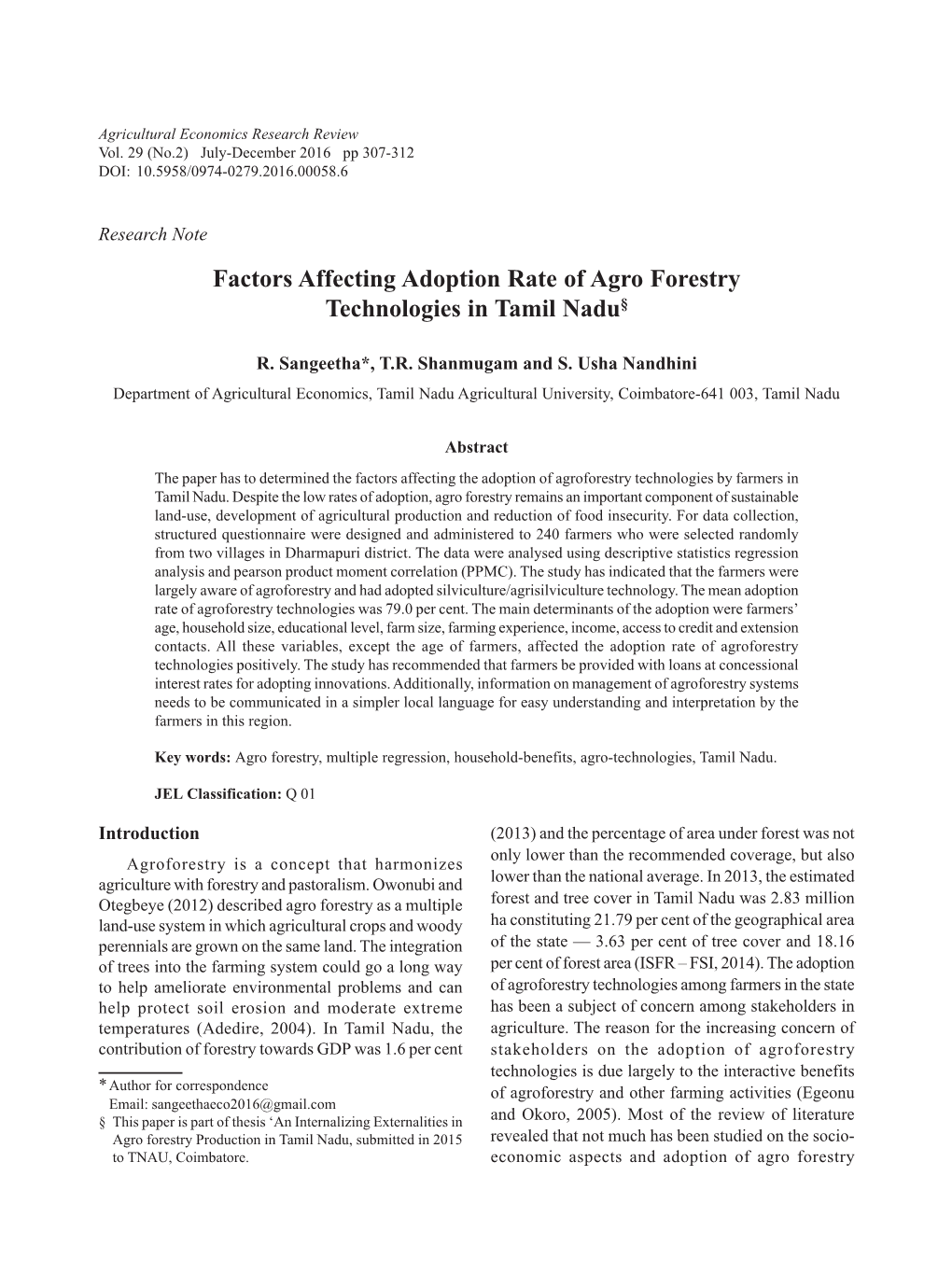 Factors Affecting Adoption Rate of Agro Forestry Technologies in Tamil Nadu§