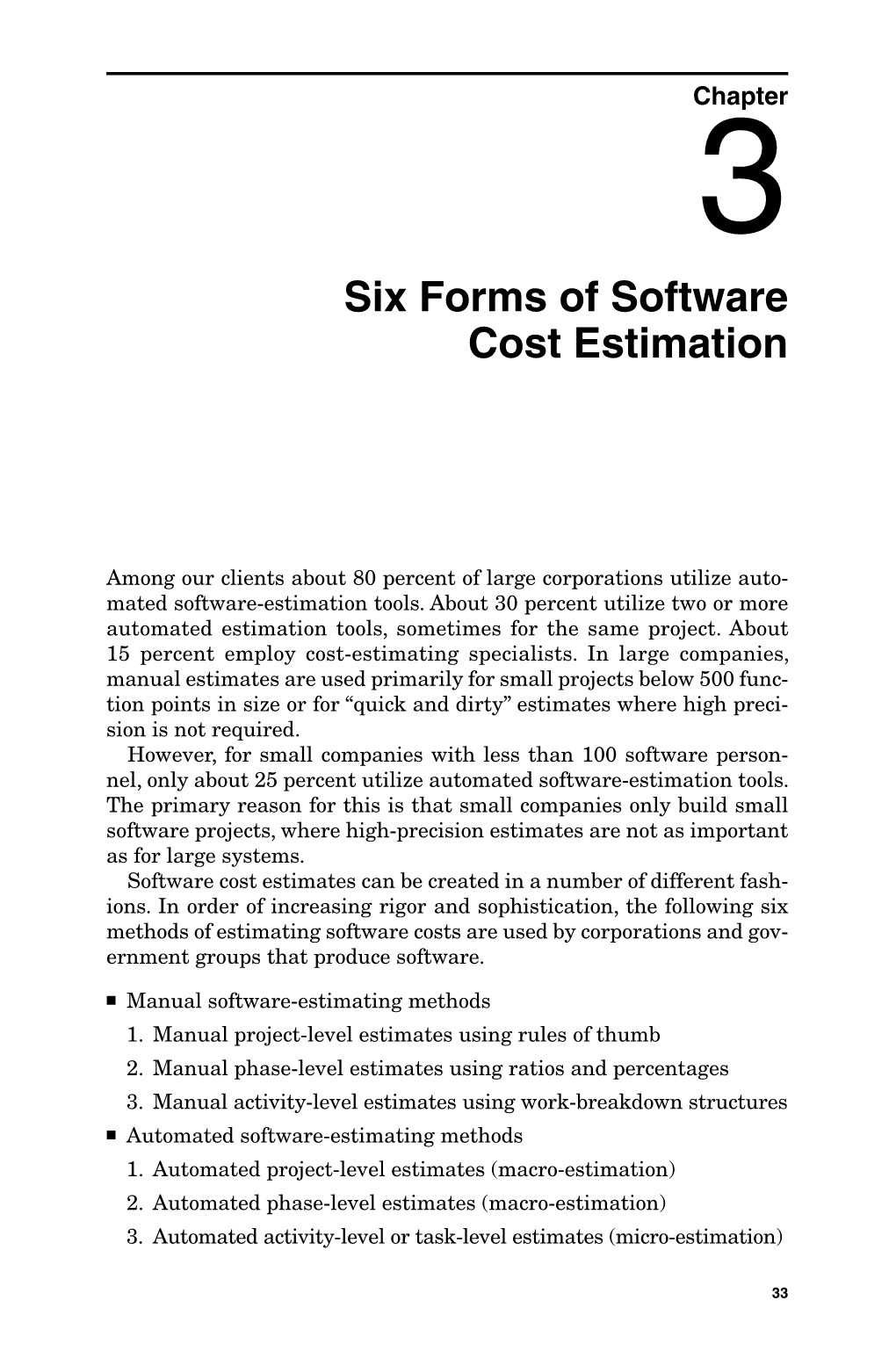 Six Forms of Software Cost Estimation