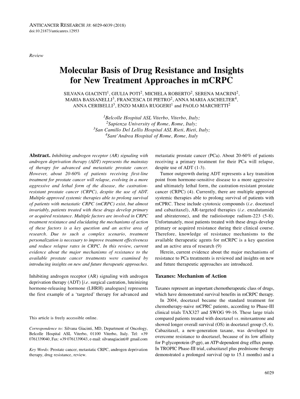 Molecular Basis of Drug Resistance and Insights for New Treatment