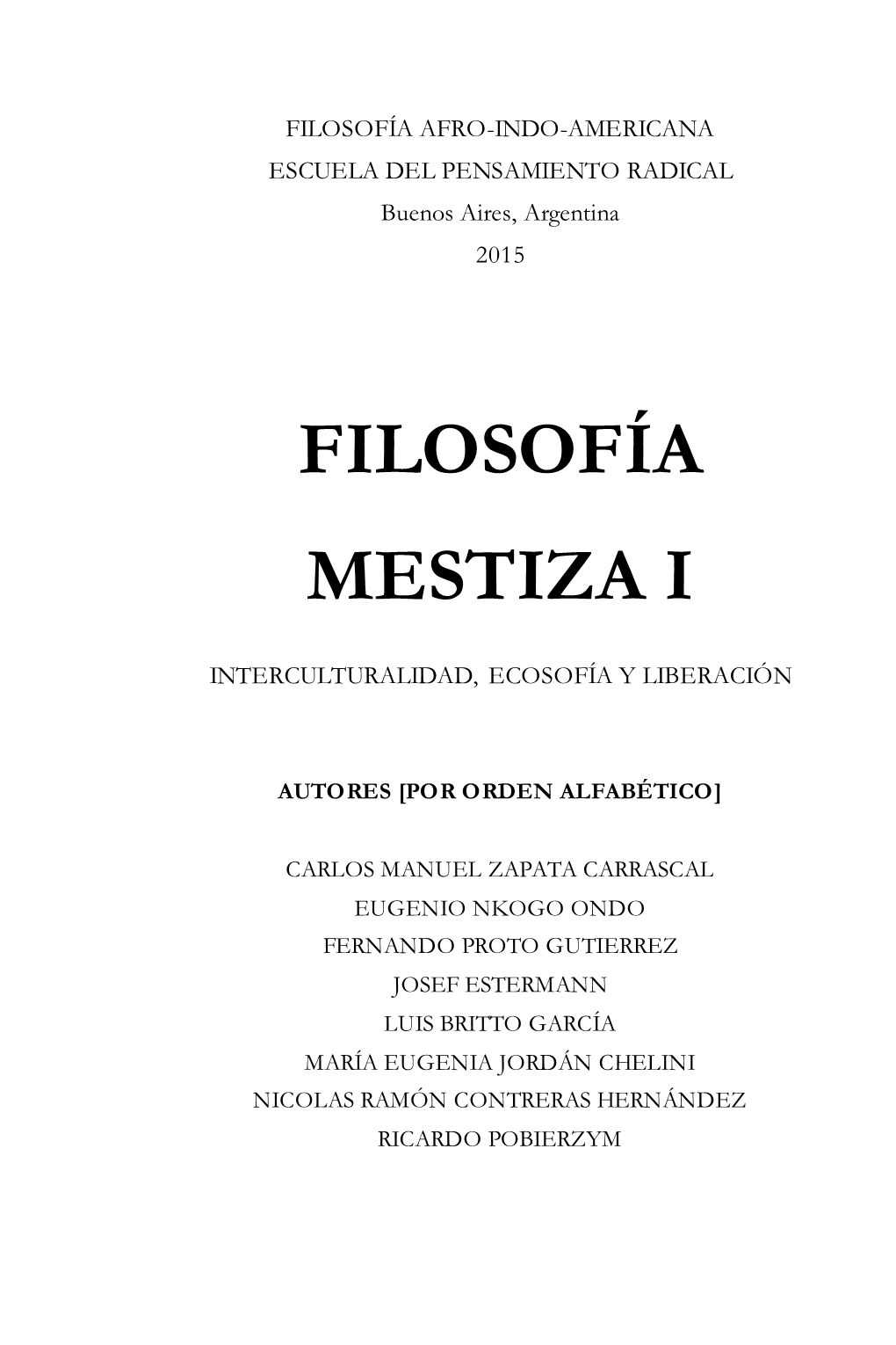 Filosofía Mestiza I