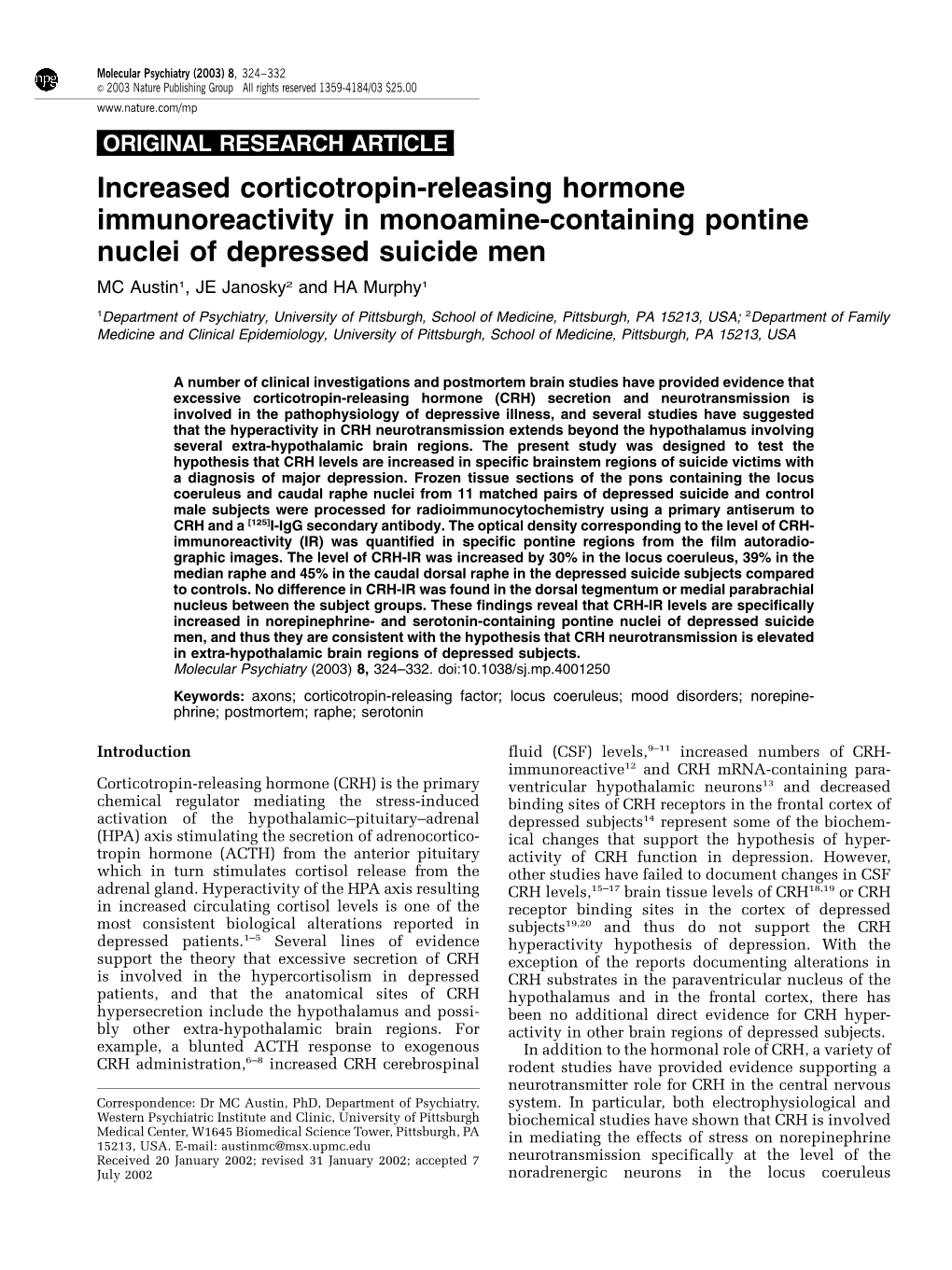 Increased Corticotropin-Releasing Hormone Immunoreactivity in Monoamine-Containing Pontine Nuclei of Depressed Suicide