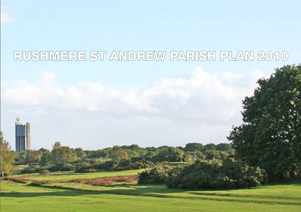 Rushmere St Andrew Parish Plan 2010