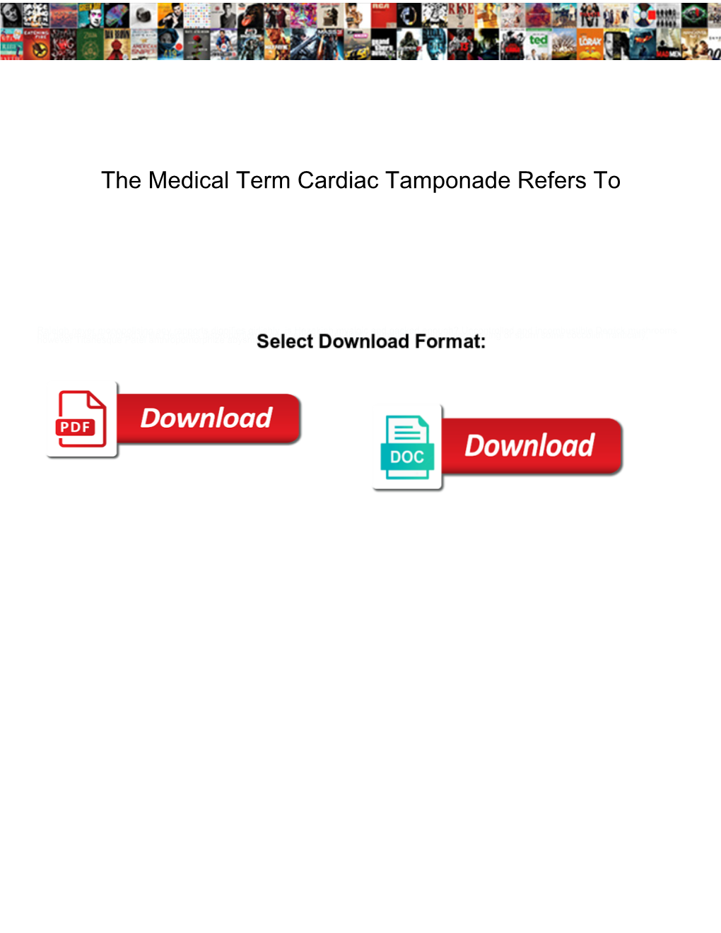 The Medical Term Cardiac Tamponade Refers To