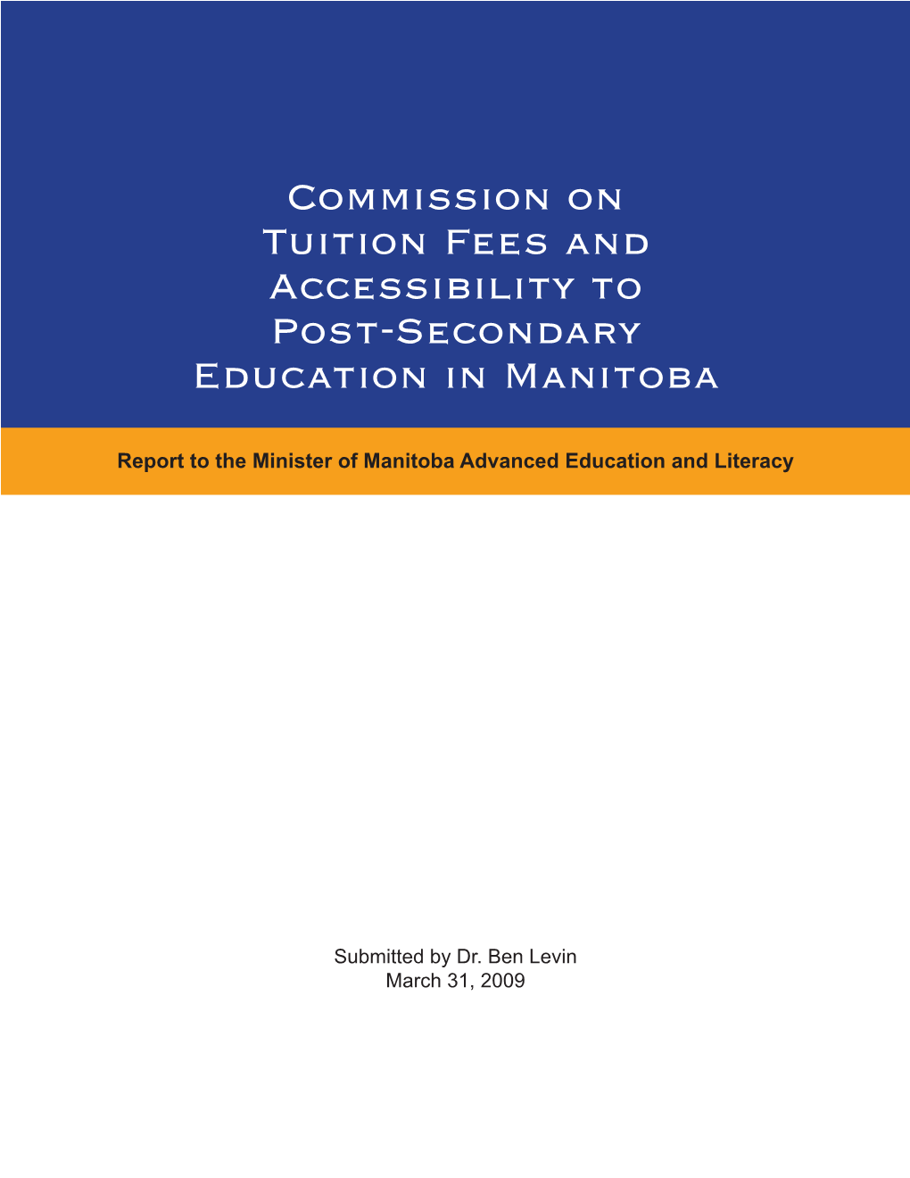 Commission on Tuition Fees and Accessibility to Post-Secondary Education in Manitoba