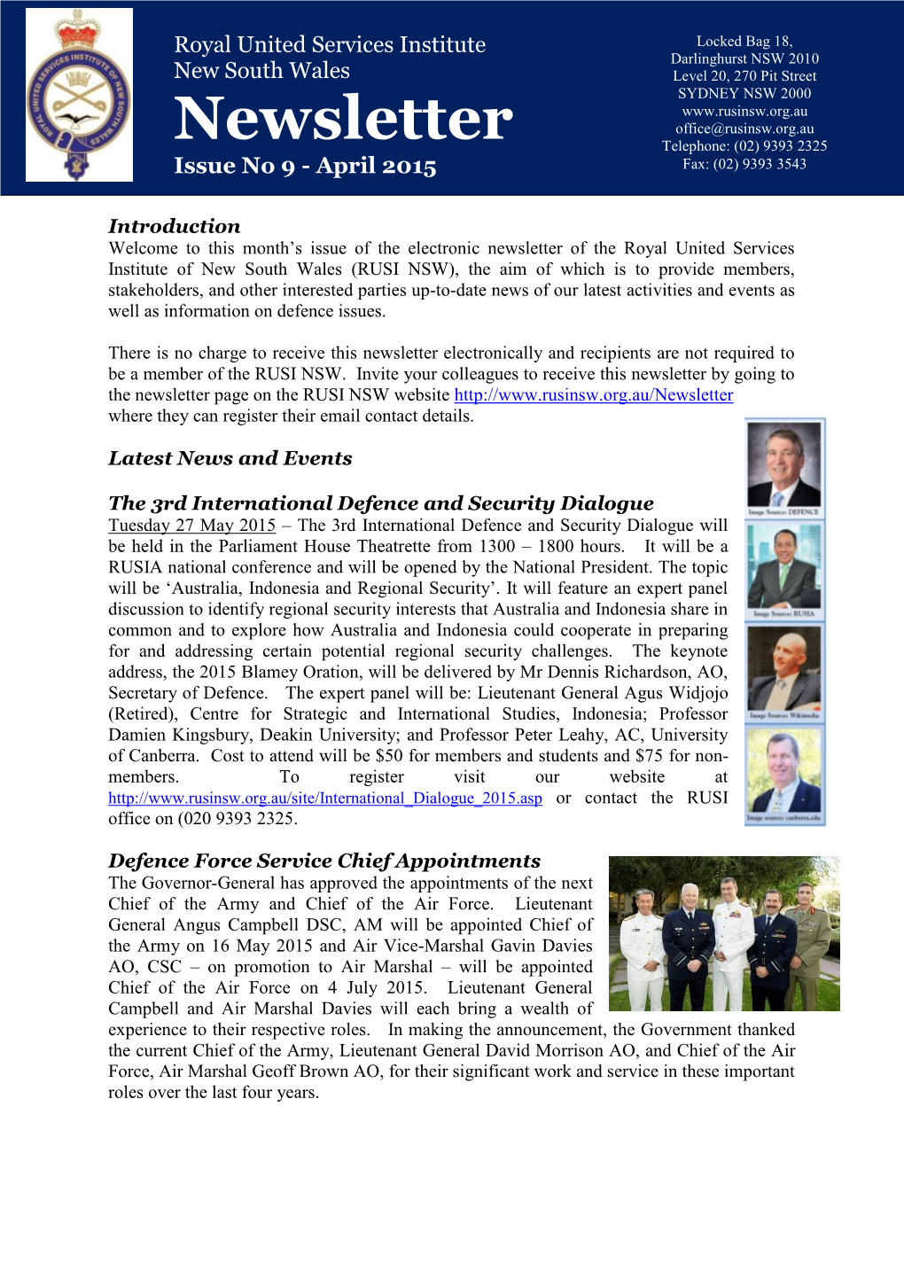 Newsletter Office@Rusinsw.Org.Au Telephone: (02) 9393 2325 Issue No 9 - April 2015 Fax: (02) 9393 3543