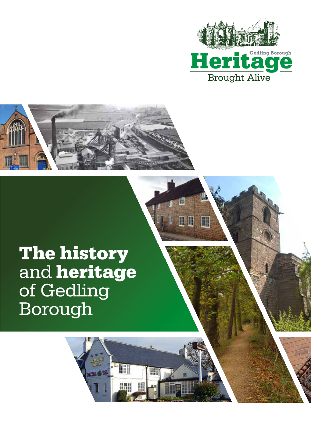 The History and Heritage of Gedling Borough