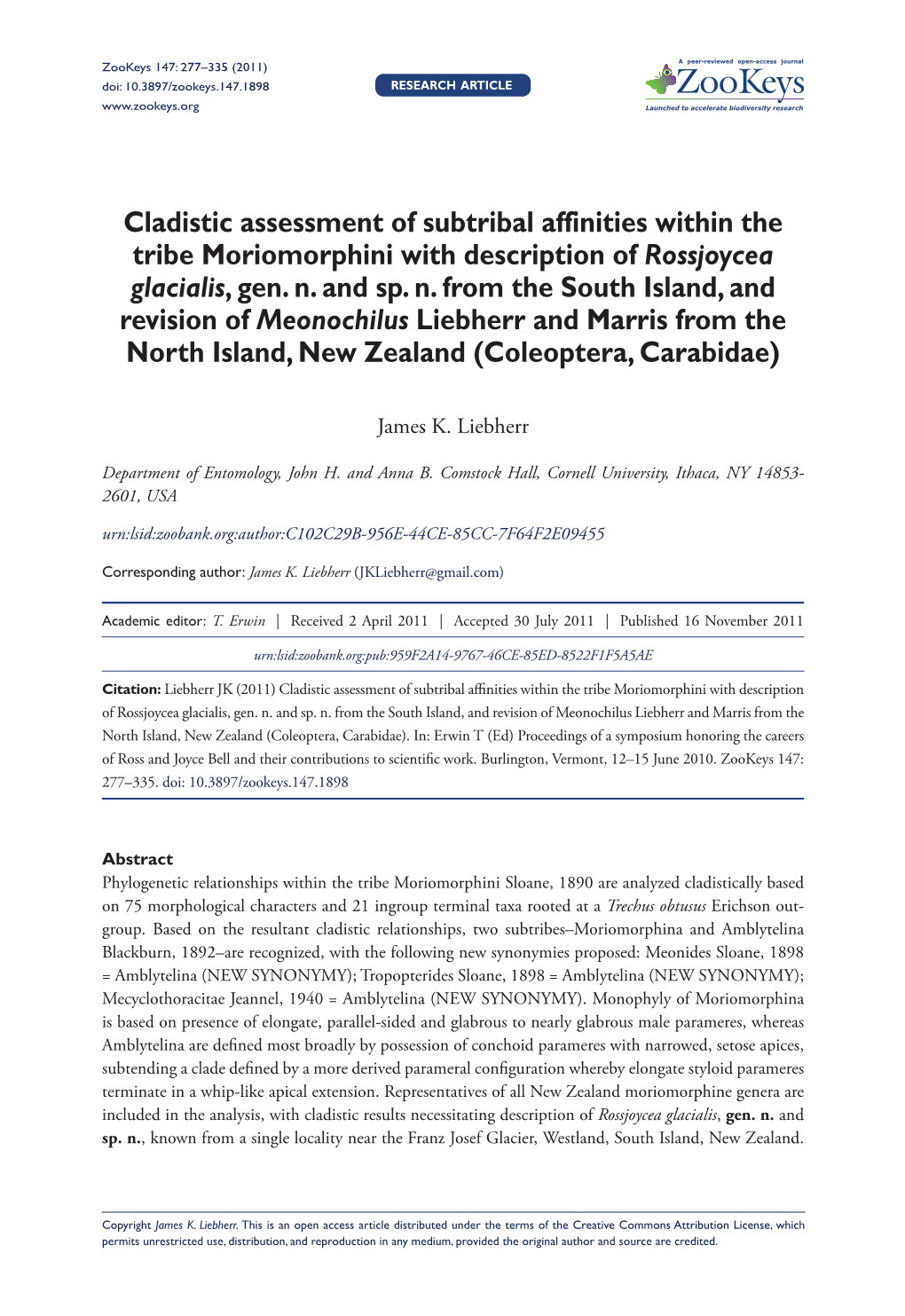 Cladistic Assessment of Subtribal Affinities Within the Tribe Moriomorphini with Description of Rossjoycea Glacialis, Gen