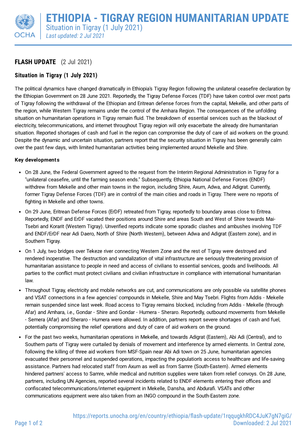 ETHIOPIA - TIGRAY REGION HUMANITARIAN UPDATE Situation in Tigray (1 July 2021) Last Updated: 2 Jul 2021