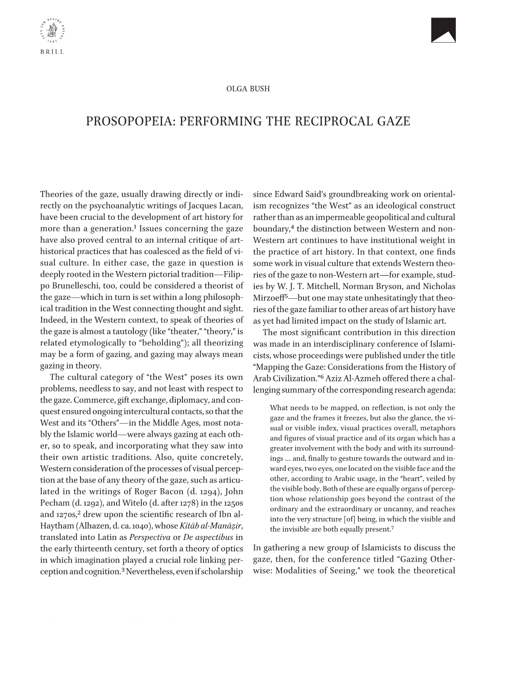 Prosopopeia: Performing the Reciprocal Gaze 13