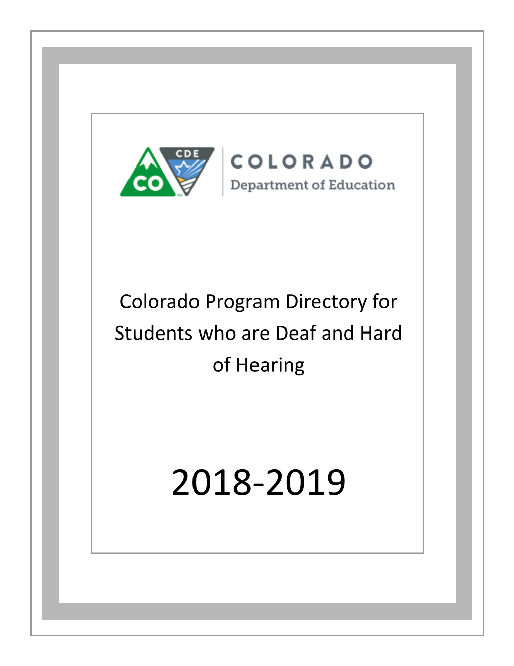 Colorado Program Directory for Students Who Are Deaf and Hard of Hearing