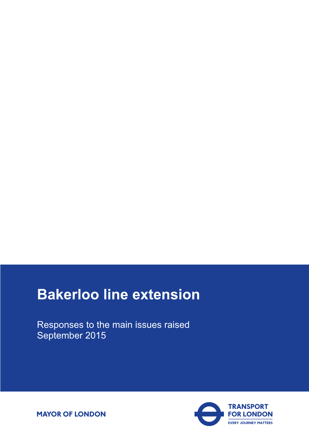 Bakerloo Line Extension