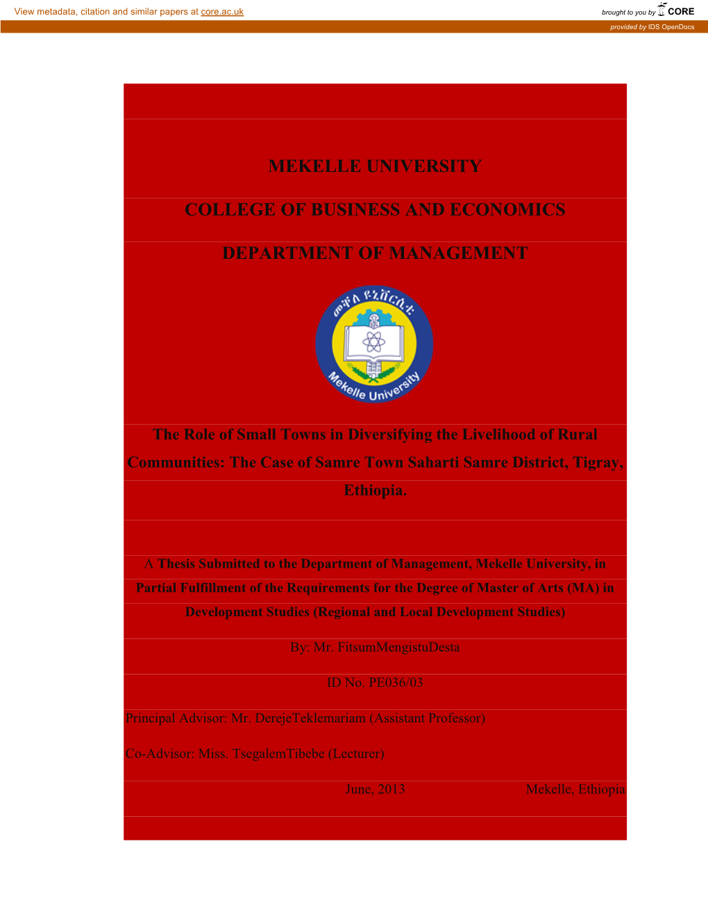 The Role of Small Towns in Diversifying the Livelihood of Rural Communities: the Case of Samre Town Saharti Samre District, Tigray, Ethiopia