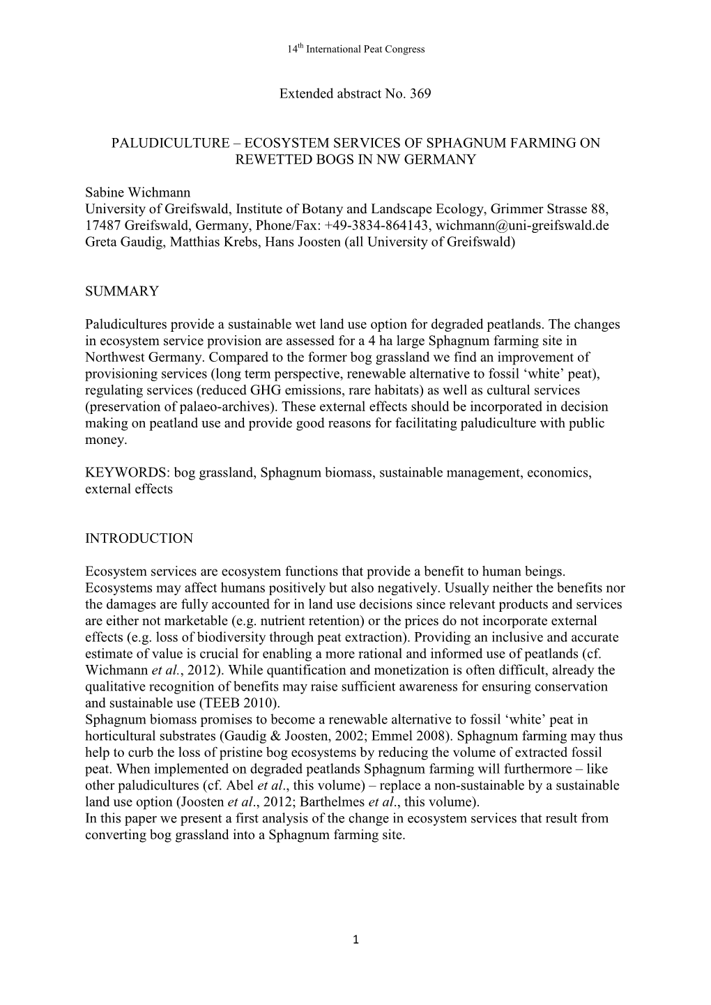 Paludiculture – Ecosystem Services of Sphagnum Farming on Rewetted Bogs in Nw Germany