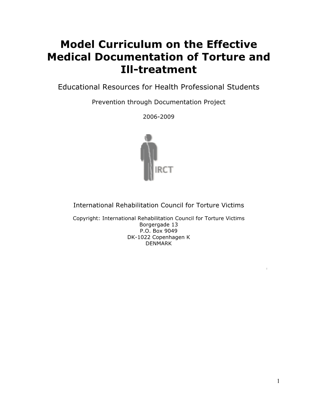 Model Curriculum on the Effective Medical Documentation of Torture and Ill-Treatment