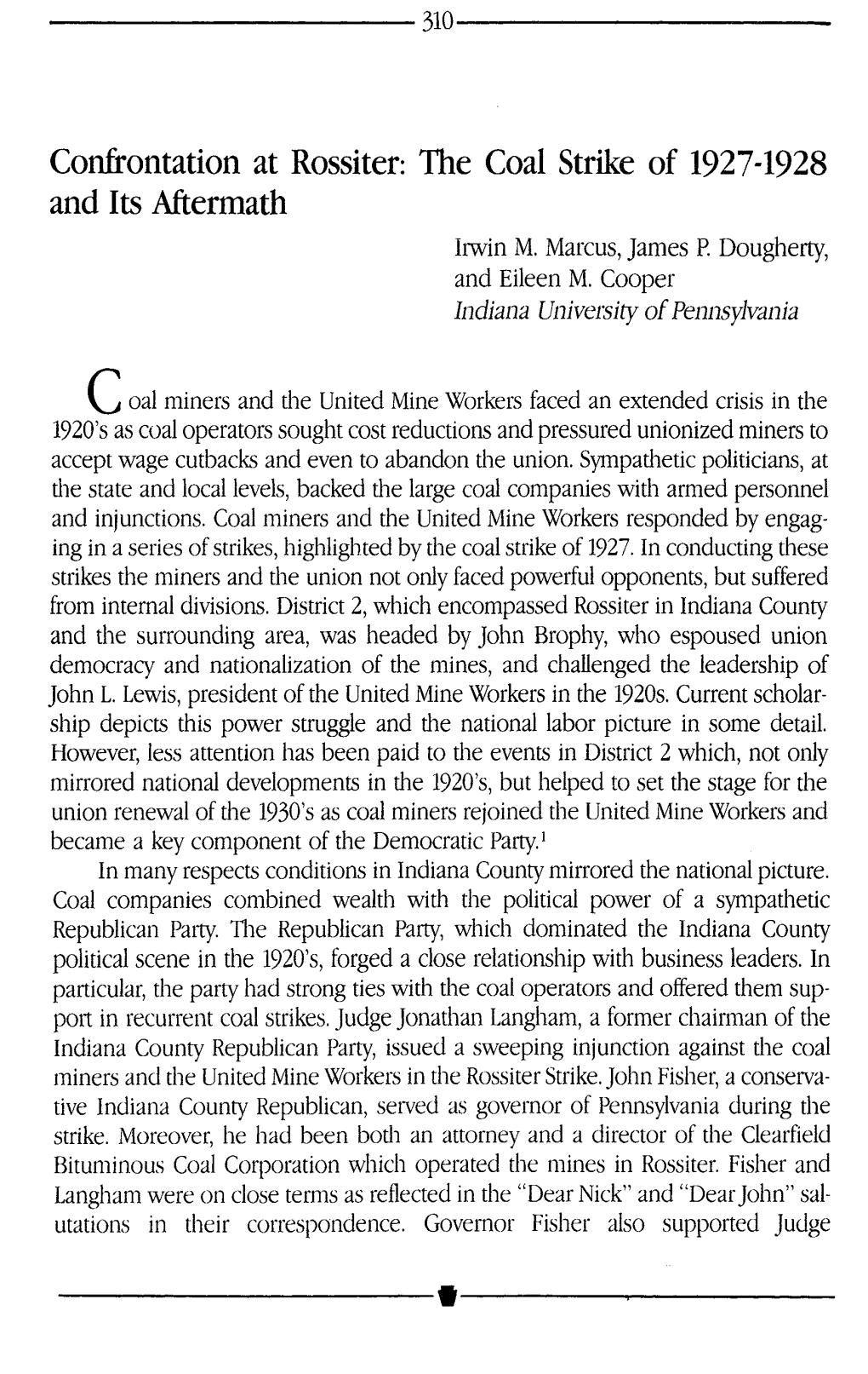 Confrontation at Rossiter: the Coal Strike of 1927-1928 and Its Aftermath Irwin M