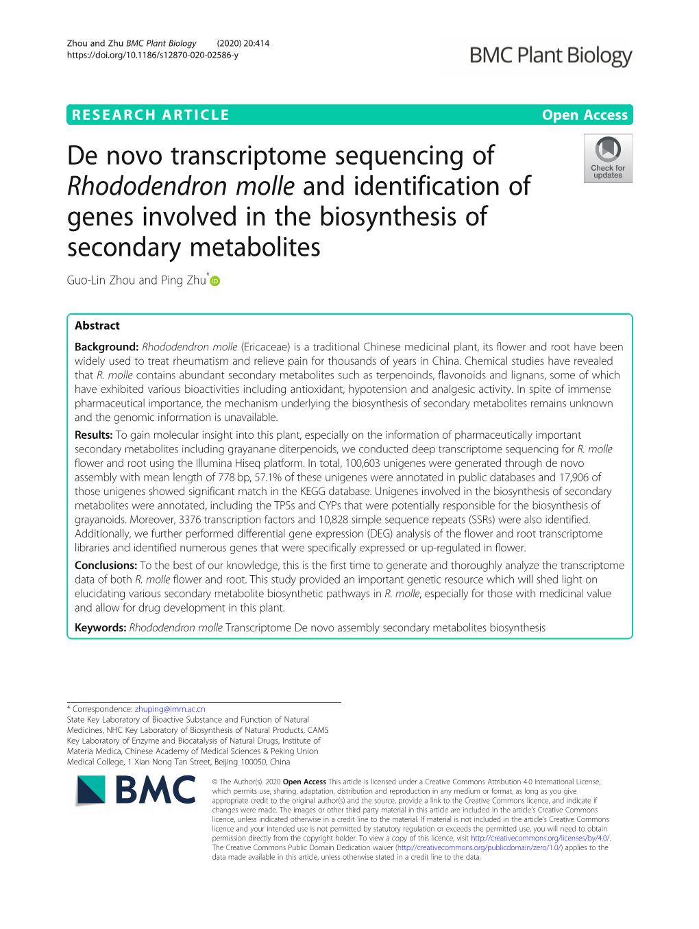 De Novo Transcriptome Sequencing of Rhododendron Molle and Identification of Genes Involved in the Biosynthesis of Secondary Metabolites Guo-Lin Zhou and Ping Zhu*