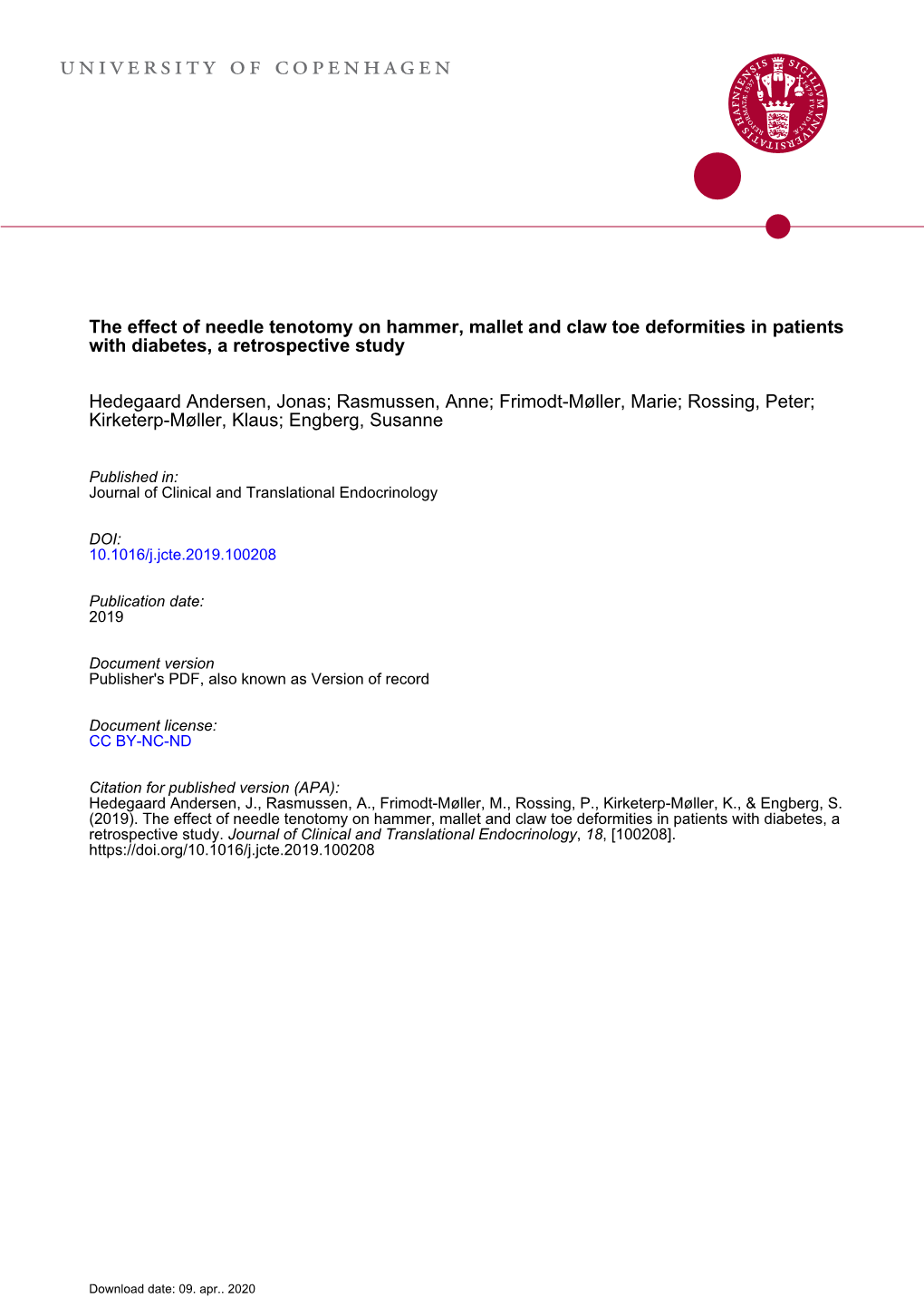 The Effect of Needle Tenotomy on Hammer, Mallet and Claw Toe Deformities in Patients with Diabetes, a Retrospective Study