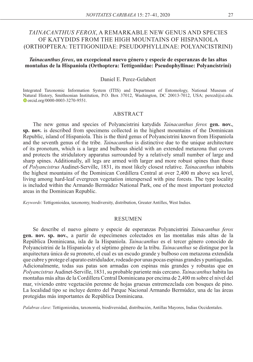 Tainacanthus Ferox, a Remarkable New Genus and Species of Katydids from the High Mountains of Hispaniola (Orthoptera: Tettigoniidae: Pseudophyllinae: Polyancistrini)