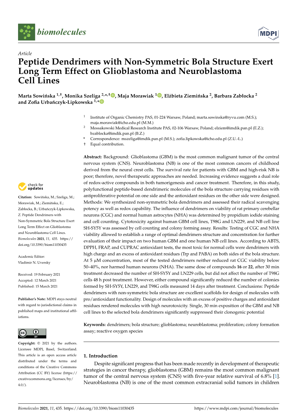 Peptide Dendrimers with Non-Symmetric Bola Structure Exert Long Term Effect on Glioblastoma and Neuroblastoma Cell Lines