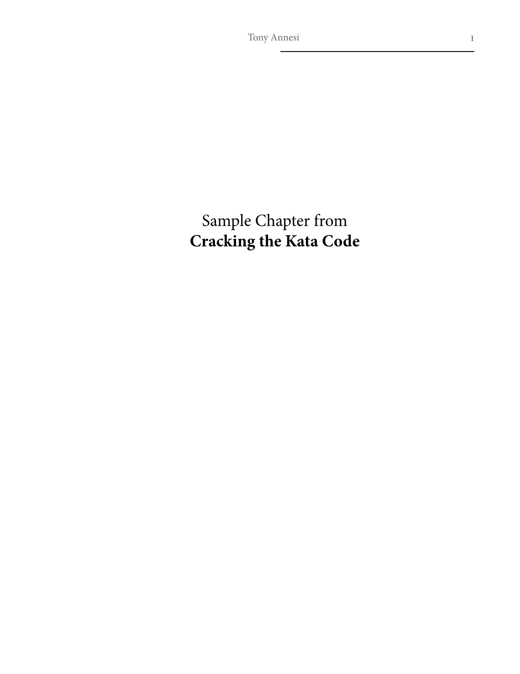 Sample Chapter from Cracking the Kata Code In