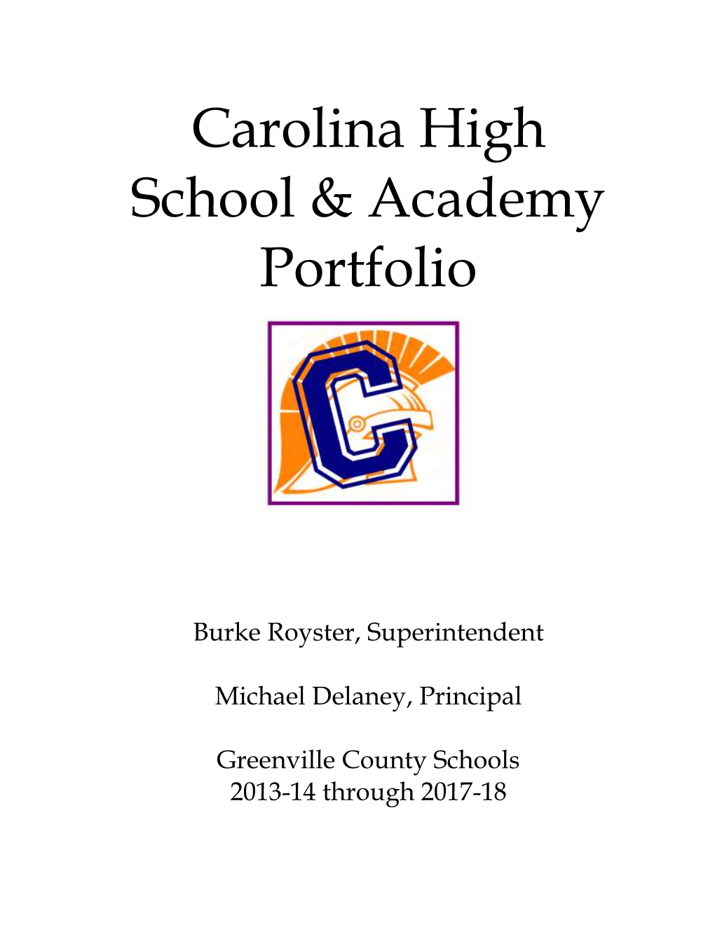 Carolina High School & Academy Portfolio