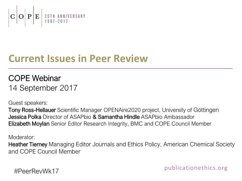Current Issues in Peer Review