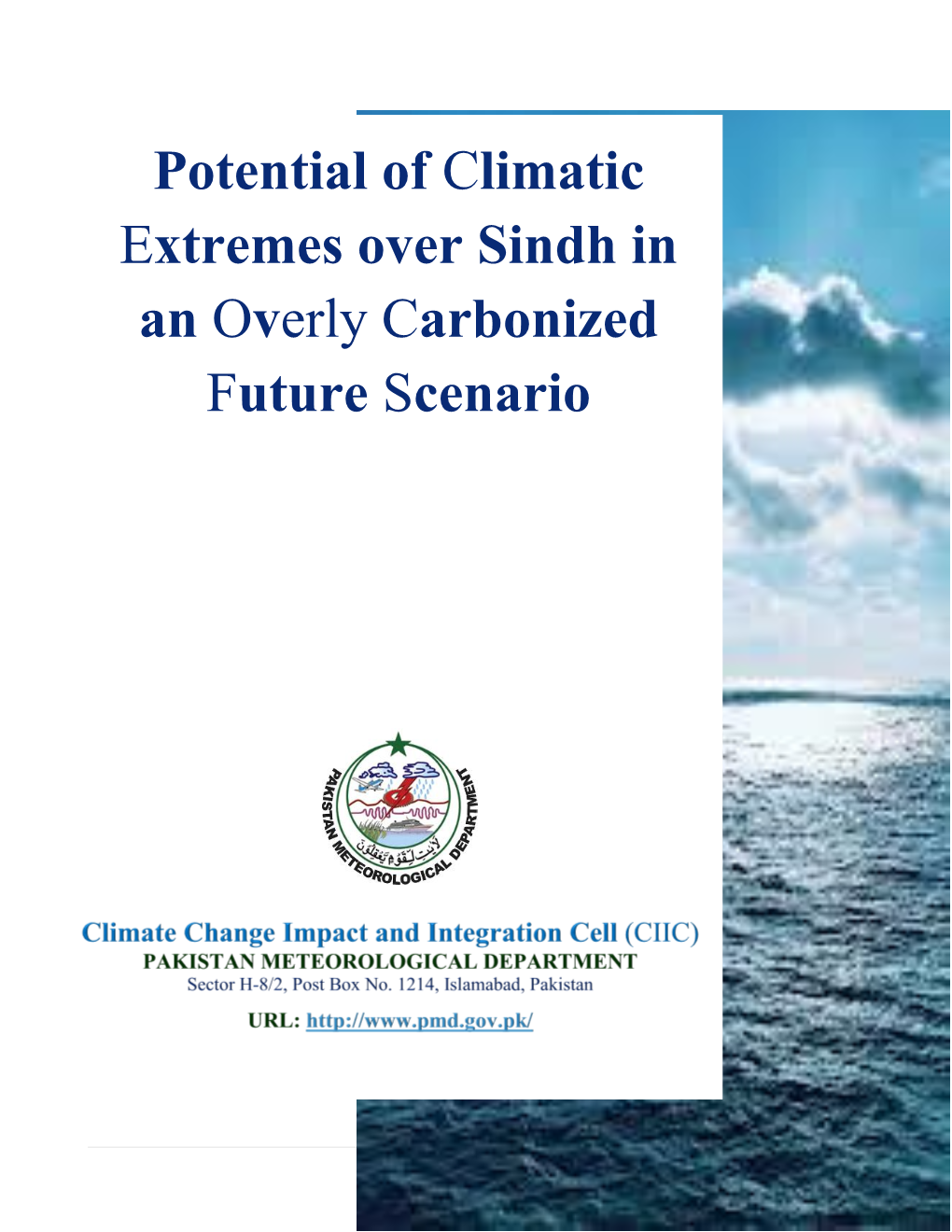 Climatic Extremes Over Sindh in an Overly Carbonized Future Scenario