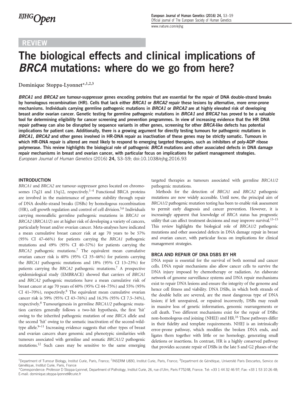 The Biological Effects and Clinical Implications of BRCA Mutations: Where Do We Go from Here?